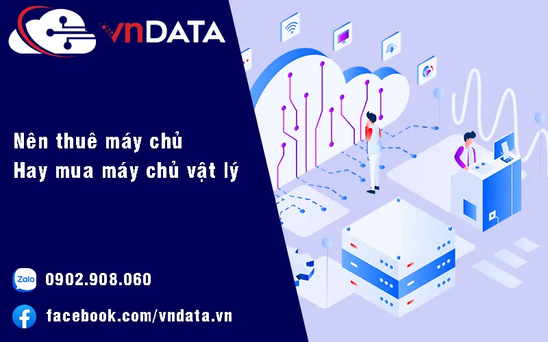 nen thue may chu hay mua may chu vat ly