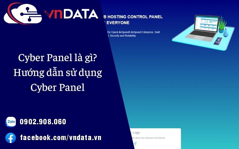 Cyber Panel Là Gì? Hướng Dẫn Sử Dụng Cyber Panel
