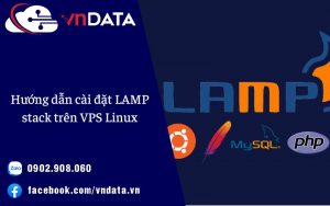 Hướng dẫn cài đặt LAMP stack trên VPS Linux