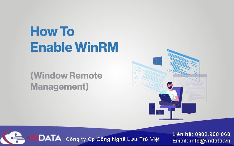 Tìm hiểu WinRM và cách vận hành